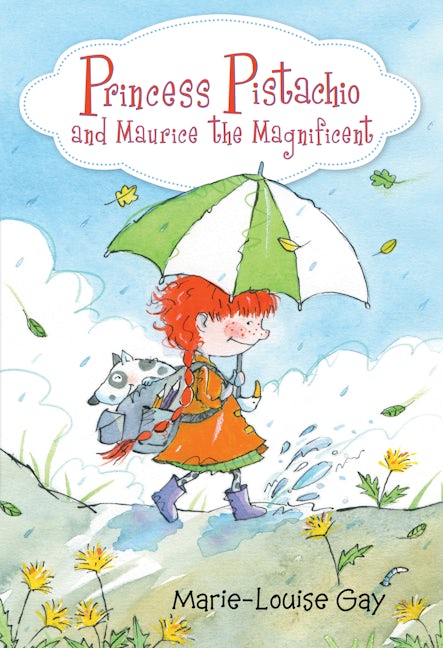 Book cover image for Princess Pistachio and Maurice the Magnificent ISBN: 9781772780215